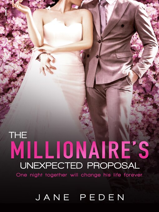 Title details for The Millionaire's Unexpected Proposal by Jane Peden - Wait list